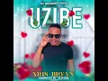 Download Lagu Bryan Kombweke - Uzibe