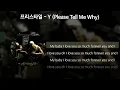 프리스타일 - Y (Please Tell Me Why) [가사/Lyrics]