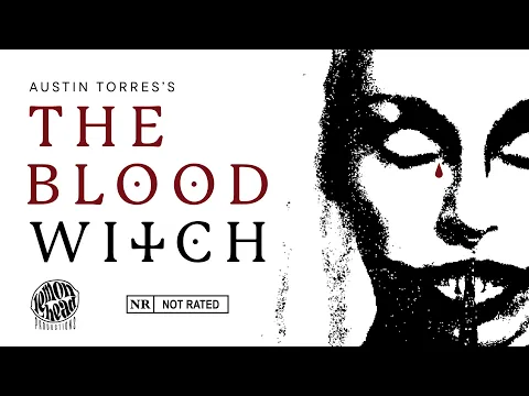 The Blood Witch - Horror Short Film