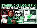 Starbucks Partner Hours Login Rewards Linking Fix WorkJam Guide Full Access Explained