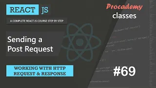 Sending a Post Request Working with HTTP Request Response A Complete React Course