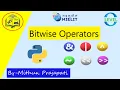 Bitwise Operators in Python in Hindi by - Prajapati