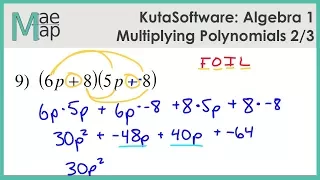 KutaSoftware Algebra 1 - Multiplying Polynomials Part 2
