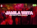 LAGU JOGET JAMILA WETA REMIX - YAYAN ODHE FT JUKON BASSKILLER