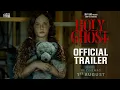 Download Lagu HOLY GHOST – Official Trailer | SR \u0026 HP Films