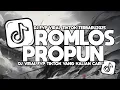 Download Lagu DJ ROMLOS PROPUN X CUMA TAU BASINDIR PLAT KT REMIX FULL VIRAL TIKTOK Elart Remix