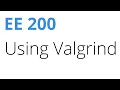 Using Valgrind