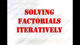 Solving Factorials Iteratively in Java