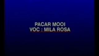 mila rosa pacarku mooi