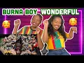 Lagu Burna Boy - Wonderful (Official Music Video) REACTION