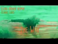 Dennis Lloyd  - The Way (Elad Asher Remix)