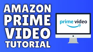 how to use amazon prime video tutorial for beginners 