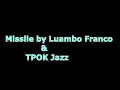 Download Lagu Missile lyrics by Luambo Makiadi \u0026TPOK Jazz