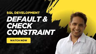SQL Development Crash Course Day 7 Default Check Constraints in SQL