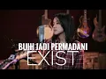 Download Lagu Exist - ‘Buih Jadi Permadani’ Cover by Manda Rose