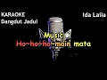 Download Lagu MAIN MATA-KARAOKE-Karya Cipta : IDA LAILA