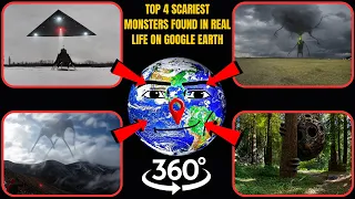 VR 360° - Top 4 Scariest Monsters Found in Real Life on Google Earth!