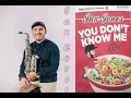 Lagu Jax Jones - You Don't Know Me (sax cover by Igor Pererodov)