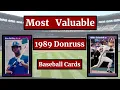 1989 Donruss Baseball Cards - 26 Most Valuable