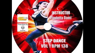 Download İnstructor Flavietta Dami Step Dance House vol 1 Bpm 138 Fitness Music City March 2019 MP3