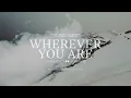 Martin Garrix & DubVision feat. Shaun Farrugia - Wherever You Are (Lyric Video)