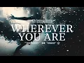 Download Lagu Martin Garrix \u0026 DubVision feat. Shaun Farrugia - Wherever You Are (Lyric Video)
