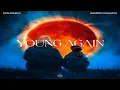 Download Lagu Don Diablo feat. Sandro Cavazza - Young Again