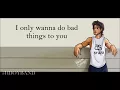 Download Lagu Bad Things - (Cameron) (Solo) Fifth Harmony [MALE VERSION]