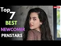 Top 7 Best Newcomer Prnstars in 2026