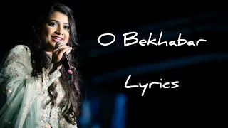 Download O Bekhabar Lyrics | Shreya Ghoshal | Akshay Kumar | Aishwarya Rai MP3