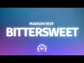Lagu Madison Beer - bittersweet (Lyrics)