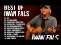 Lagu Iwan Fals Best Of Album || Lagu Terbaik Iwan Fals || Full Album Iwan Fals || Ibu