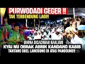 🔴MANTAP JIWA!! INI BARU KYAI PEMBERANI!! KANDANG KABIB DI PURWODADI DI OBRAK ABRIK