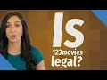 Is 123movies legal