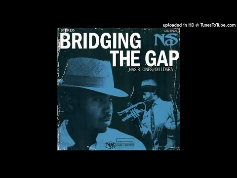 Download MP3 Nas - Bridging the Gap (432Hz)