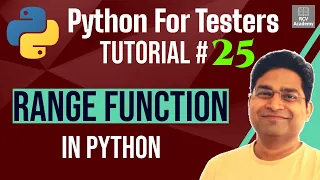 Python for Testers - Range Function in Python range Explained