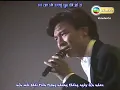 【Vietsub + jyutping】一起走過的日子/ Những tháng ngày bên nhau - Lưu Đức Hoa 劉德華《Kình Ca Kim Khúc 1991》
