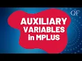 Including Auxiliary Variables with FIML in Mplus