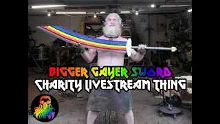 Bigger Gayer Sword Charity Auction Livestream