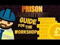 Guide for the workshop - Prison Architect