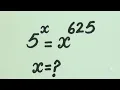 Only 10 Students Solve this Exponential Maths Olympiad Question 5 x x 625