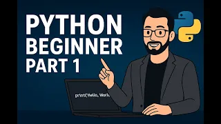 Python Tutorial for Beginners - Install Write Your First Code Hello World