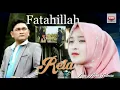 lagu Aceh terbaru -fatahillah-RELA\