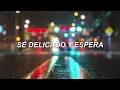 Lento - Julieta Venegas //español//