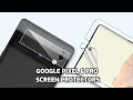 4 Best Screen Protector for Google Pixel 6 Pro in 2022