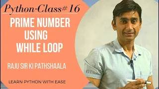 Prime no in python prime no in python using while Raju sir ki Pathshaala class