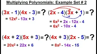 Algebra - Ch 5 Polynomials 20 of 31 Multiplying Polynomials Example Set