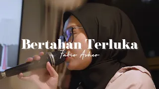 Download Bertahan Terluka - Fabio Asher (Cover by Indah Anastasya) MP3