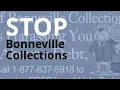 Bonneville Collections Calling Debt Abuse Harassment Lawyer
