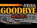 Download Lagu Goodbye | Air Supply | How to Play Piano/Keyboards with Lyrics and Chords Tutorial